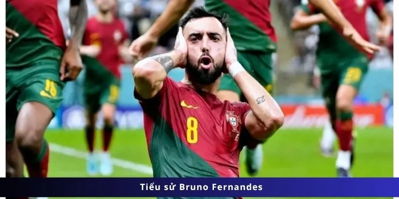 Tiểu Sử Bruno Fernandes 1 Tiểu sử Bruno Fernandes